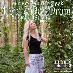 Hapi & Rav Drum Meditations by Mirjam van der Beek album reviews, ratings, credits