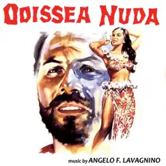 Odissea nuda (Original Motion Picture Soundtrack) by Angelo Francesco Lavagnino album reviews, ratings, credits