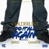 Do It All Again (feat. Jbird & Gmaine) - Single album lyrics, reviews, download