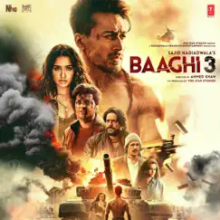 Baaghi 3 (Original Motion Picture Soundtrack) by Vishal & Shekhar, Tanishk Bagchi, Bappi Lahiri, Rene Bendali, Pranaay, Pranay Rijia, Sachet-Parampara & Rochak Kohli album reviews, ratings, credits