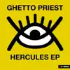 Hercules - EP album lyrics, reviews, download