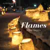 Flames (Piano Version) - Single album lyrics, reviews, download