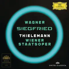 Siegfried, WWV 86c, Act II: Willkommen, Siegfried (Live at Staatsoper, Vienna / 2011) Song Lyrics