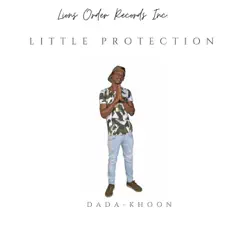 Little Protection (feat. Laila-Simone) Song Lyrics