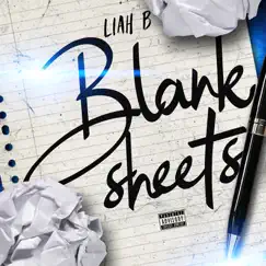 Blank Sheets - EP by Liah B album reviews, ratings, credits