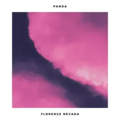 Panda - Single by Florence Nevada album reviews, ratings, credits