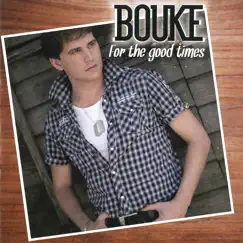 For The Good Times by Bouke album reviews, ratings, credits