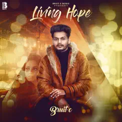 Living Hope - Single by Bruit C album reviews, ratings, credits