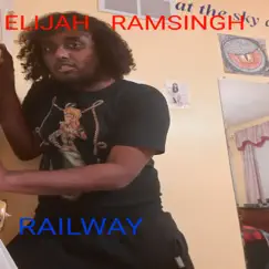 Railway - Single by Elijah Ramsingh album reviews, ratings, credits