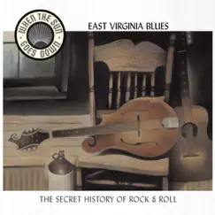 When the Sun Goes Down: East Virginia Blues by Various Artists album reviews, ratings, credits