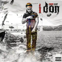 I-Don by Twan Don album reviews, ratings, credits