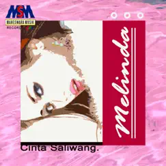 Cinta Saliwang - Single by Melinda album reviews, ratings, credits