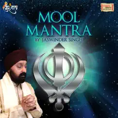 Mool Mantra - Single by Jaswinder Singh album reviews, ratings, credits