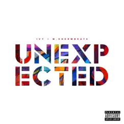 Unexpected by M.Shermbeatz album reviews, ratings, credits