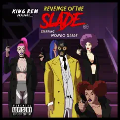 Revenge of the Slade by Mondo Slade album reviews, ratings, credits
