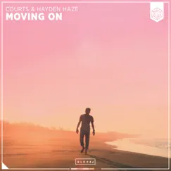 Moving On - Single by Courts & Hayden Haze album reviews, ratings, credits