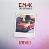 Remember (feat. Diggy Ustle & Tinez) - Single album lyrics, reviews, download