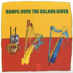 Harps over the Oslava River (Live) [feat. Catrin Finch, Seckou Keita & Edmar Castañeda] by Struny nad Oslavou album reviews, ratings, credits