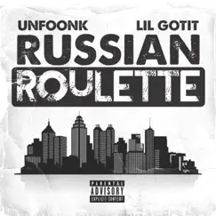 Russian Roulette (feat. Lil Gotit) Song Lyrics
