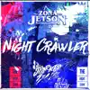 Night Crawler - Single album lyrics, reviews, download