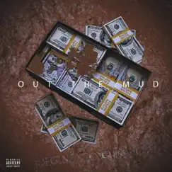 Out the Mud (feat. Doughboy Clay) - Single by RaeGunz album reviews, ratings, credits