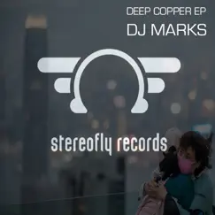 Deep Copper - Single by DJ Marks album reviews, ratings, credits