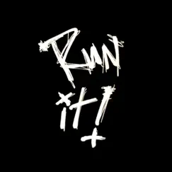 Run It! (feat. J Bentayga) - Single by Its Ibby album reviews, ratings, credits