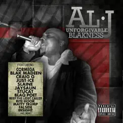 Unforgivable Blakness by AL-J album reviews, ratings, credits