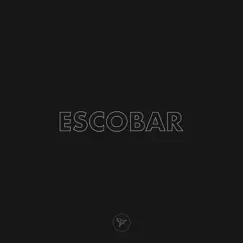 Escobar Song Lyrics