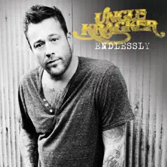 Endlessly - Single by Uncle Kracker album reviews, ratings, credits