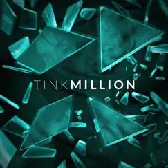 Million - Single by Tink album reviews, ratings, credits