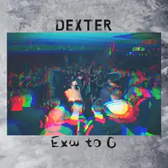 Exw to G - Single by Dexter & Saliko album reviews, ratings, credits