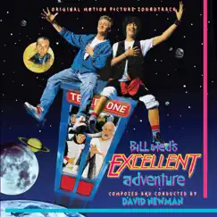 Bill & Ted's Excellent Adventure (Remastered) by David Newman album reviews, ratings, credits