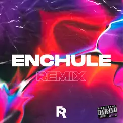 Enchule (Remix) Song Lyrics