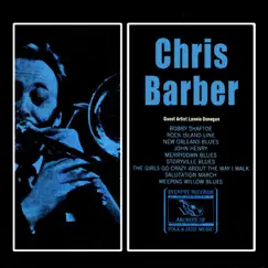 Chris Barber by Chris Barber & Lonnie Donegan album reviews, ratings, credits