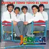 ¿Quién Se Tomó Todo el Vino? album lyrics, reviews, download