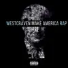 Make America Rap album lyrics, reviews, download