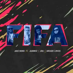 Fifa (feat. Jou, Juankiz & Arcade lirico) Song Lyrics