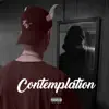 IV. Contemplation - Single album lyrics, reviews, download