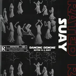 Dancing Demons - Single by RatedϟR & Suay album reviews, ratings, credits