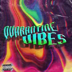 Quarantine Vibes - Single by Exclus Nood album reviews, ratings, credits