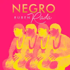 Negro (En Vivo) - Single by Ruben Rada album reviews, ratings, credits