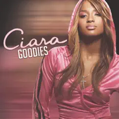 Goodies by Ciara album reviews, ratings, credits