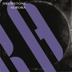 Aurora - Single by Drumstone album reviews, ratings, credits