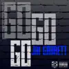 Go Go Go (feat. Jay-G) - Single album lyrics, reviews, download