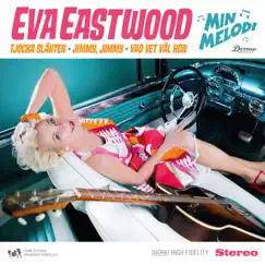 Min Melodi by Eva Eastwood album reviews, ratings, credits