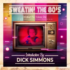 Sweatin' the 80s Workout (Live Mix 9) Song Lyrics