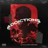 Addictions - Single album lyrics, reviews, download