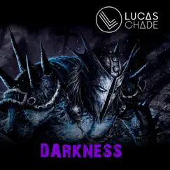 Darkness by Lucas Chade album reviews, ratings, credits