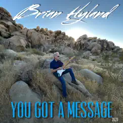 You Got a Message - Single by Brian Hyland album reviews, ratings, credits